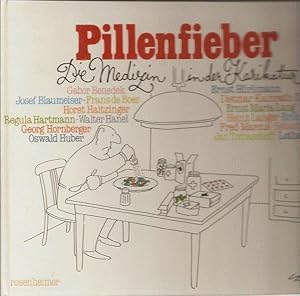 Immagine del venditore per Pillenfieber, Die Medizin in der Karikatur venduto da Blattner