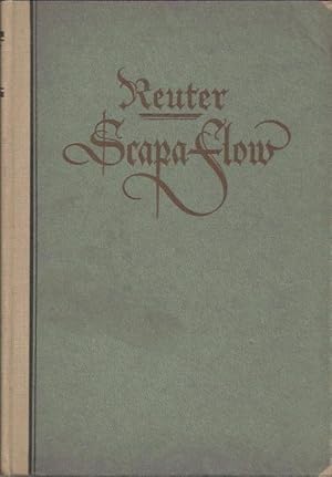 Scapa Flow - Das Grab der deutschen Flotte