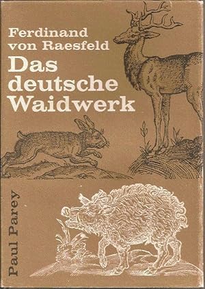 Imagen del vendedor de Das deutsche Waidwerk a la venta por Blattner