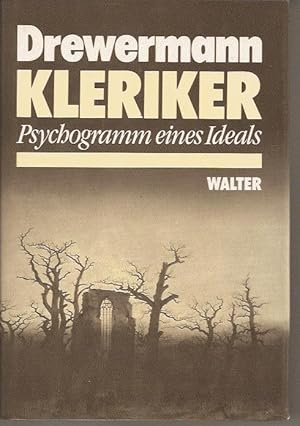 Kleriker, Psychogramm eines Ideals