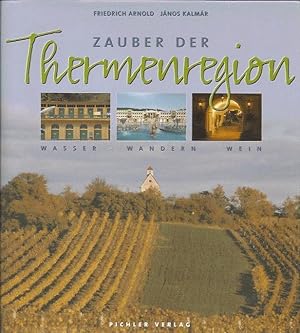 Seller image for Zauber der Thermenregion for sale by Blattner