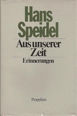 Aus unserer Zeit, Erinnerungen