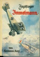 Seller image for Jagdflieger Immelmann for sale by Blattner