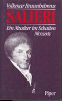 Imagen del vendedor de Salieri. Ein Musiker im Schatten Mozarts a la venta por Blattner
