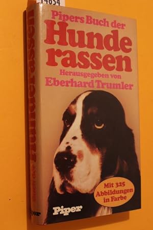 Imagen del vendedor de Pipers Buch der Hunderassen. Mit 325 Abbildungen. a la venta por Antiquariat Tintentraum
