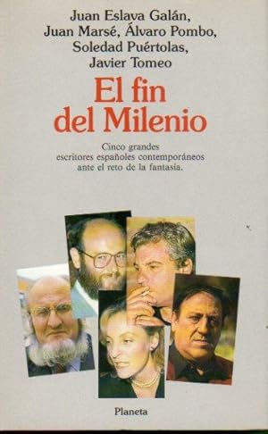 Seller image for EL FIN DEL MILENIO. Cinco grandes autores espaoles contemporneos ante el reto de la fantasa. 1 edicin. for sale by angeles sancha libros