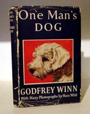 One Man's Dog (With Many Photographs by Hans Wild)
