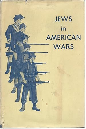 Seller image for Jews in American Wars for sale by North American Rarities