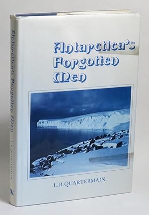 Seller image for Antarctica's Forgotten Men for sale by Renaissance Books, ANZAAB / ILAB