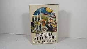 Imagen del vendedor de Trouble at the top a la venta por Gene The Book Peddler