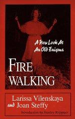 Seller image for Firewalking: A New Look at an Old Enigma for sale by Infinity Books Japan