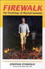 Firewalk: The Psychology of Physical Immunity