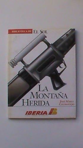 Seller image for La montaa herida for sale by Libros Ambig