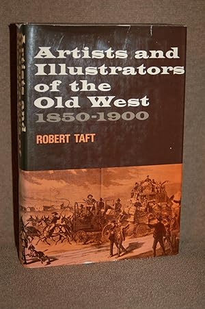 Artists and Illustrators of the Old West 1850-1900