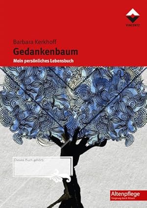 Bild des Verkufers fr Gedankenbaum : Mein persnliches Lebensbuch zum Verkauf von AHA-BUCH GmbH