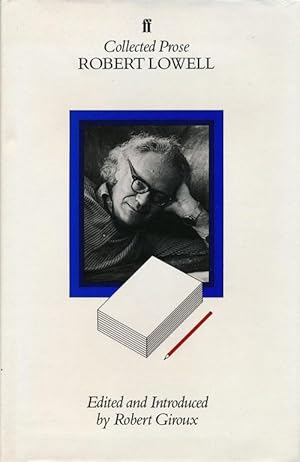 Seller image for Robert Lowell: Collected Prose for sale by Good Books In The Woods