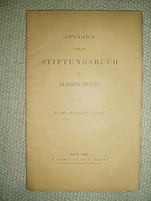 Image du vendeur pour Studien ber das Stiftungsbuch des Klosters Zwettl mis en vente par Expatriate Bookshop of Denmark