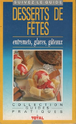 Seller image for Desserts de ftes for sale by librairie philippe arnaiz