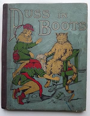 Image du vendeur pour The Story of Puss in Boots, Retold From the Original: an Account of the Adventures of a Cat and It's [Sic] Master From a Poor Miller's Son to a Marquis mis en vente par Roe and Moore