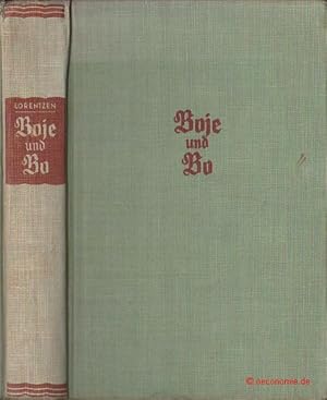 Bild des Verkufers fr Boje und Bo. Roman. zum Verkauf von Antiquariat Hohmann