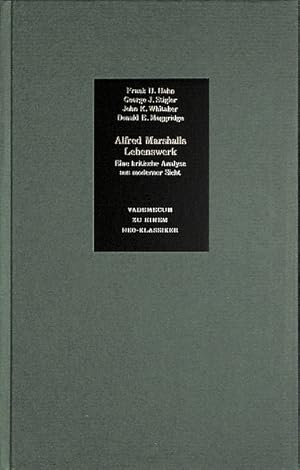 Bild des Verkufers fr Vademecum zu einem ethisch engagierten Klassiker. Marshalls "Principles" in der Sicht moderner Theorie. Marshalls Werk in der Evolution der konomischen Wissenschaft. Alfred Marshall und seine "Principals of Economics". Marshalls Charakter. Mit einem kritischen Editorial: Marshall im Lichte moderner Analyse und Methode. zum Verkauf von Antiquariat Hohmann