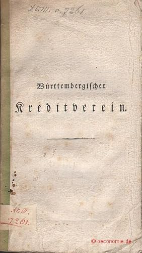 Württembergischer Kreditverein. Verhandelt, Stuttgart, den 13. Dezember 1826, in dem provisorisch...