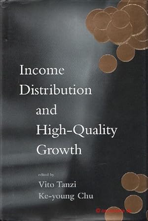 Bild des Verkufers fr Income Distribution and High-Quality Growth. zum Verkauf von Antiquariat Hohmann