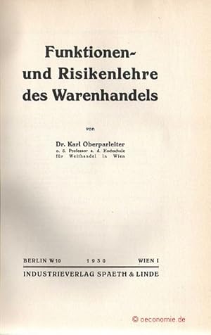 Seller image for Funktionen- und Risikenlehre des Warenhandels. for sale by Antiquariat Hohmann