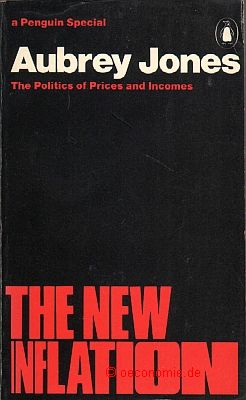 Seller image for The New Inflation. The Politics of Prices and Incomes. for sale by Antiquariat Hohmann