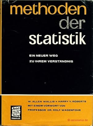 Immagine del venditore per Methoden der Statistik. Ein neuer Weg zu ihrem Verstndnis. bersetzt von Harald von Waldheim. Mit einem Vorwort von Rolf Wagenfhr. venduto da Antiquariat Hohmann