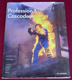 Immagine del venditore per PROFESSION ? CASCADEUR venduto da LE BOUQUINISTE