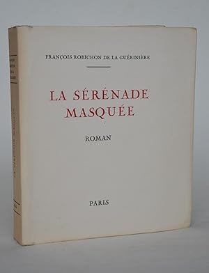 Imagen del vendedor de La Srnade Masque a la venta por Librairie Raimbeau