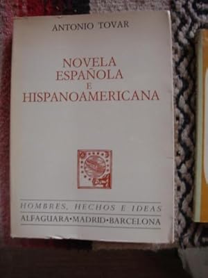 Imagen del vendedor de Novela espaola e hispanoamericana a la venta por Libros del cuervo