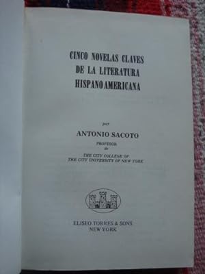 Seller image for Cinco novelas claves de la literatura hispanoamericana for sale by Libros del cuervo