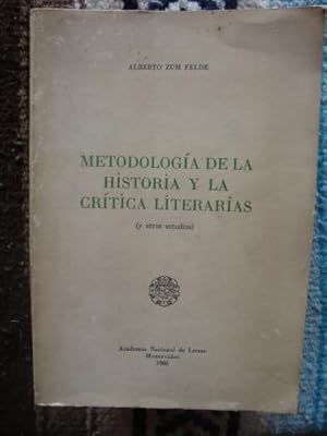 Immagine del venditore per Metodologa de la Historia y la Crtica literaria (y otros estudios) venduto da Libros del cuervo