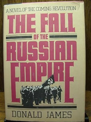 Seller image for THE FALL OF THE RUSSIAN EMPIRE for sale by The Book Abyss