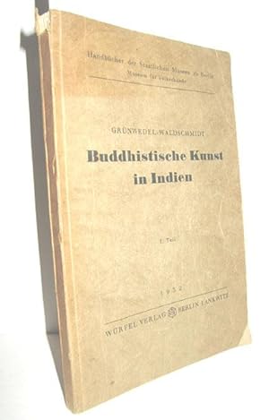 Seller image for Grnwedels Buddhistische Kunst in Indien (1. Teil) for sale by Antiquariat Zinnober