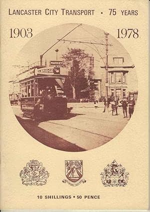 Seller image for Lancaster City Transport 75 Years 1903 - 1978 for sale by Joy Norfolk, Deez Books