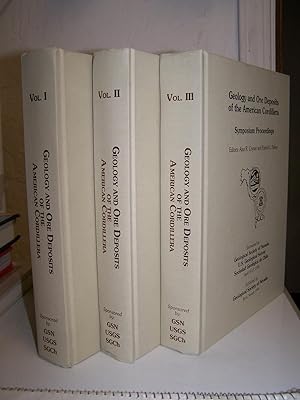 Geology and Ore Deposits of the American Cordillera, Symposium and Proceeedings. 3 volumes.