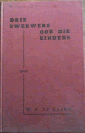 Seller image for Drie Swerwers Oor Die Einders for sale by Chapter 1