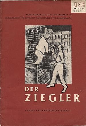 Der Ziegler, Schriftenreihe zur Berufsfindung