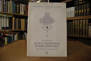 Seller image for Altes Christentum in Sd-thiopien. Eine vergessene Missionsepoche. Frankfurter historische Vortrge, Heft 2 for sale by Gppinger Antiquariat