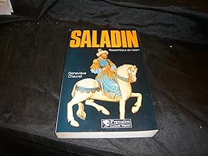 Saladin Rassembleur De L'Islam