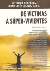 Seller image for De vctimas a sper-vivientes for sale by AG Library