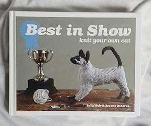 Seller image for Best in Show - Knit Your Own Cat for sale by Bounteous