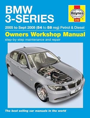 Seller image for BMW 3-Series Petrol & Diesel (05 - Sept 08) Haynes Repair Manual (Paperback) for sale by AussieBookSeller
