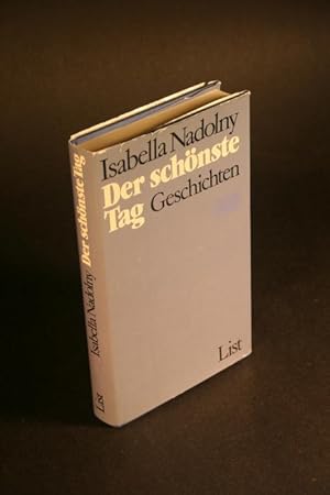 Image du vendeur pour Der schnste Tag. Geschichten. mis en vente par Steven Wolfe Books