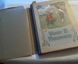 Seller image for Wunder aus dem Pflanzenreiche. Fr die Jugend herausgegeben. Mit 4 Ton- und 7 Vollbildern. Volksausgabe . Schner Ill. Einband . for sale by Versandhandel Rosemarie Wassmann