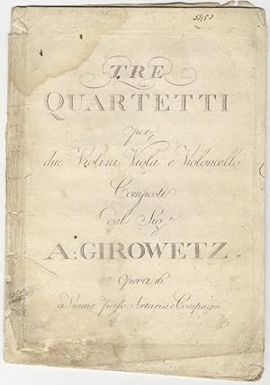 Bild des Verkufers fr [Op. 16]. Tre Quartetti per due Violini Viola e Violoncello. Opera 16. fl. 3. [Parts] zum Verkauf von J & J LUBRANO MUSIC ANTIQUARIANS LLC