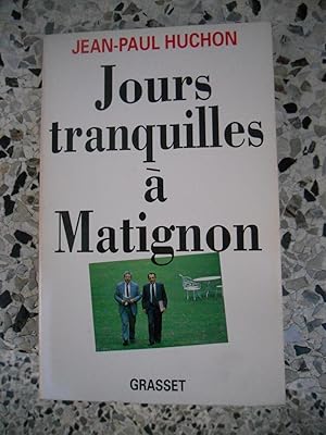 Imagen del vendedor de Jours tranquilles a Matignon a la venta por Frederic Delbos